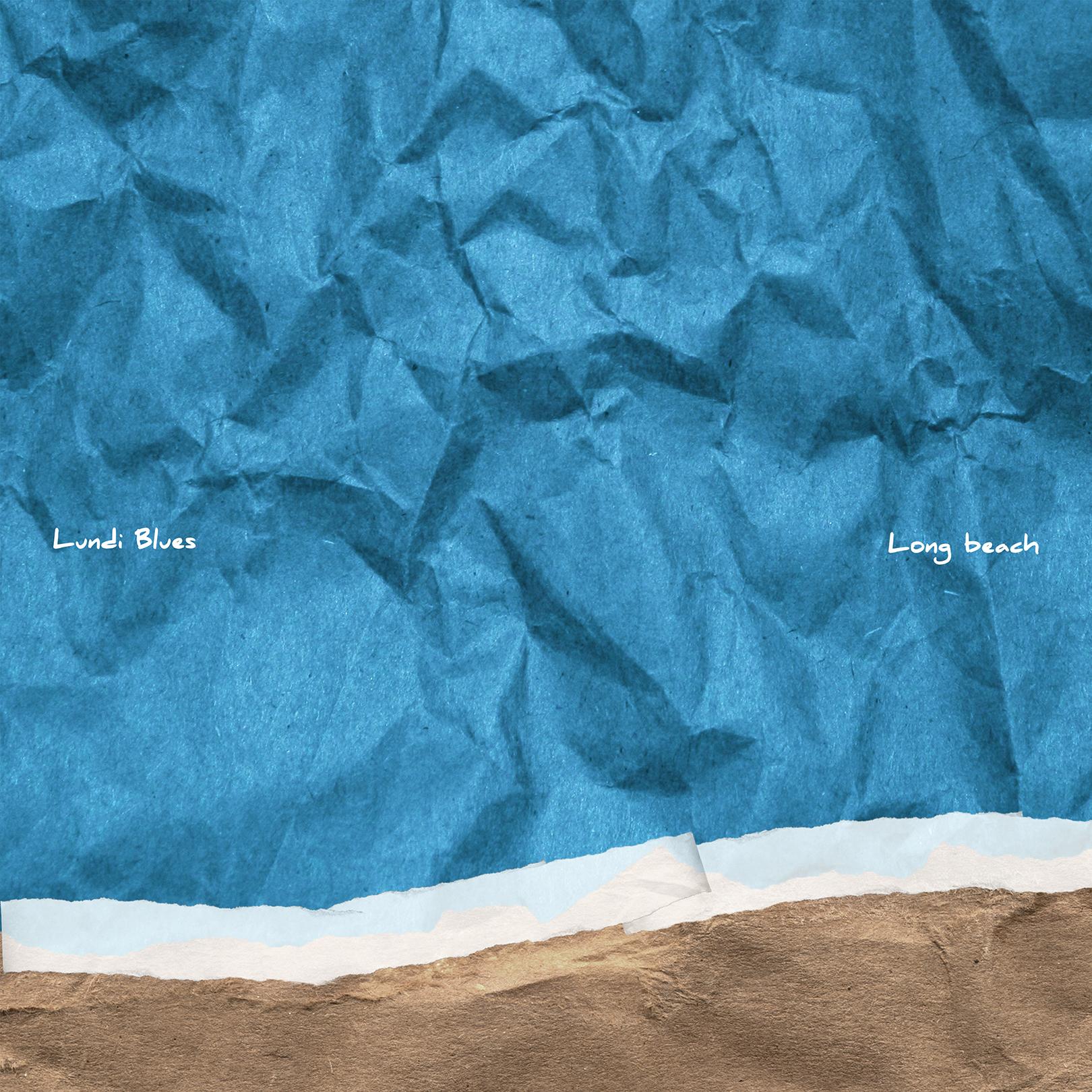 Single · 룬디 블루스 (Lundi Blues) · Long Beach · 2016.05.17